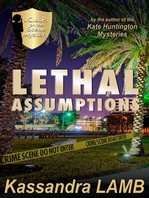 cover image of Lethal Assumptions